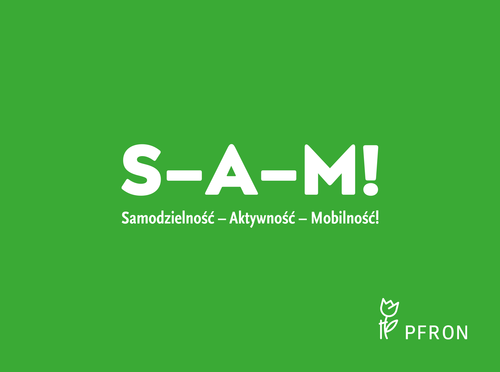 Zielona tło, na środku napis S-A-M! Samodzielność Aktywność Młodość!